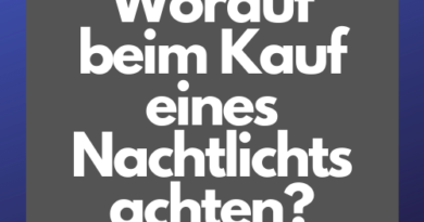 Worauf beim Kauf eines Nachtlichts achten_